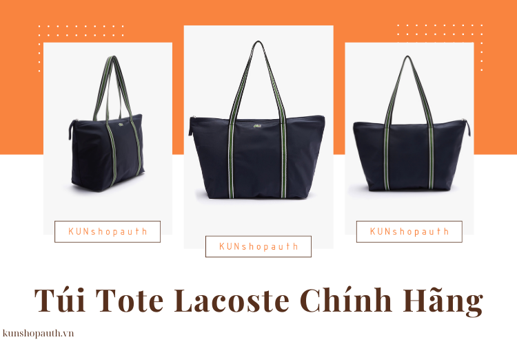 Khẳng định đẳng cấp với túi tote lacoste chính hãng