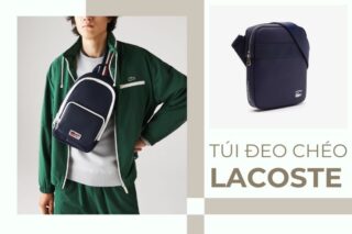 Túi đeo chéo Lacoste chính hãng giá tốt