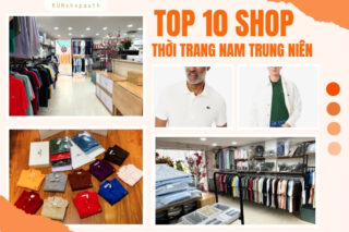 Top 10 shop thời trang nam trung niên uy tín, chất lượng tại TP.HCM